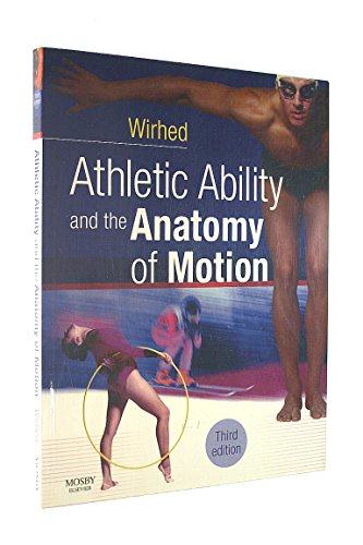 9780723433866: Athletic Ability and the Anatomy of Motion, 3e