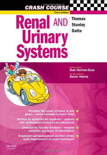 Imagen de archivo de Crash Course: Renal and Urinary Systems, (Crash Course - UK) a la venta por WorldofBooks