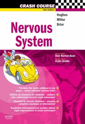 Nervous System (Crash Course - UK) (9780723434290) by Mark Hughes; Thomas Miller