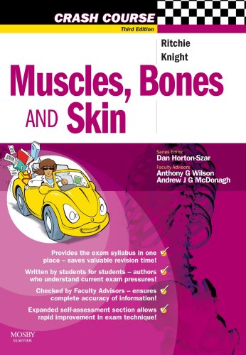 9780723434344: Crash Course: Muscles, Bones and Skin, Third Edition