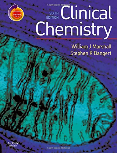 9780723434559: Clinical Chemistry: 6th Edition