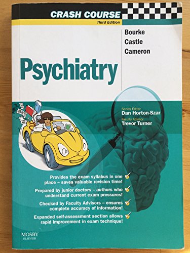 Crash Course: Psychiatry (Crash Course-UK) - Julius Bourke, Matthew Castle