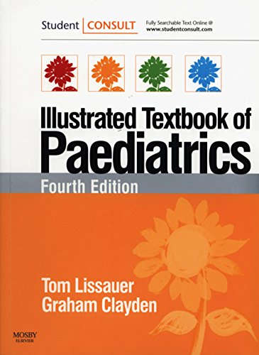 Beispielbild fr Illustrated Textbook of Paediatrics: with STUDENTCONSULT Online Access zum Verkauf von WorldofBooks