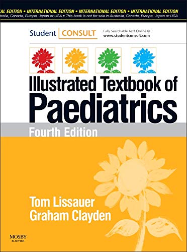 Stock image for Illustrated Textbook of Paediatrics International Edition for sale by Reuseabook
