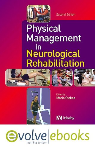 9780723435983: Physical Management in Neurological Rehabilitation Text and Evolve eBooks Package