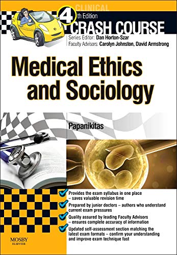 9780723436348: Crash Course Medical Ethics and Sociology, 2nd Edition