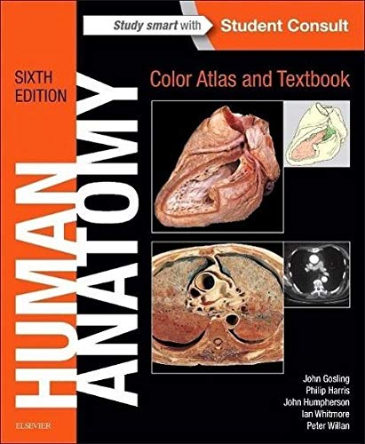 Beispielbild fr Human Anatomy, Color Atlas and Textbook, 6e: With STUDENT CONSULT Online Access zum Verkauf von Monster Bookshop