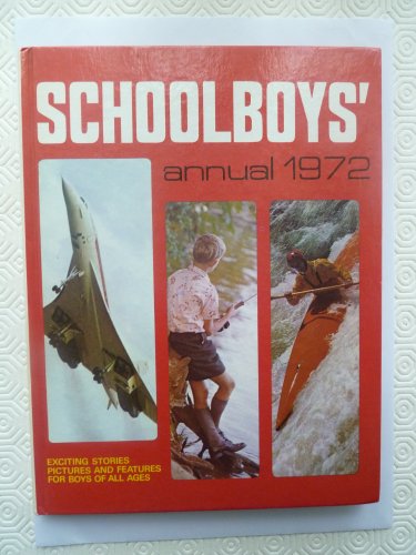 Beispielbild fr SCHOOLBOYS' ANNUAL 1972 zum Verkauf von WorldofBooks