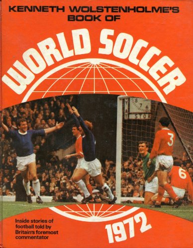 Imagen de archivo de Book of World Soccer 1972 a la venta por Goldstone Books