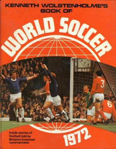 Stock image for Book of World Soccer 1972 for sale by WorldofBooks