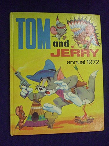 Stock image for TOM AND JERRY ANNUAL 1972 for sale by WorldofBooks