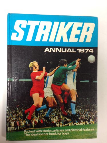 9780723502005: Striker Annual 1974