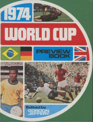 Imagen de archivo de 1974 World Cup Preview Book a la venta por GF Books, Inc.
