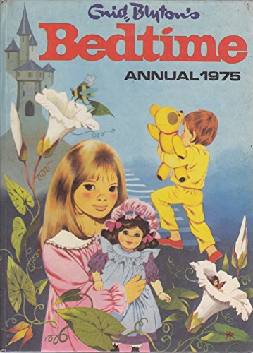 Stock image for ENID BLYTON'S BEDTIME Annual 1975 for sale by Border Books