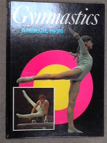 Beispielbild fr Gymnastics Annual 1979 zum Verkauf von WorldofBooks