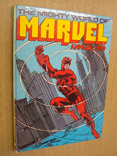 Stock image for THE MIGHTY WORLD OF MARVEL ANNUAL 1979 for sale by TARPAULIN BOOKS AND COMICS