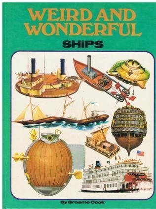 Beispielbild fr Weird and Wonderful Ships zum Verkauf von WorldofBooks