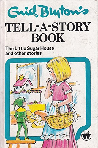Stock image for Enid Blyton's Tell-a-Story Book for sale by Wally's Books