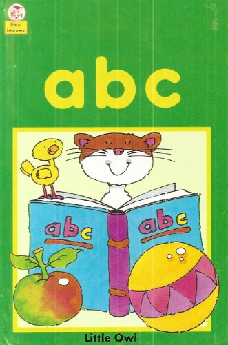 Imagen de archivo de A. B. C. (Little Owl Easy Learners S.) a la venta por WorldofBooks