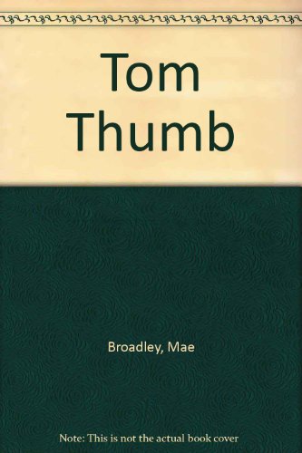 Stock image for Tom Thumb for sale by Voyageur Book Shop