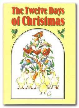 Stock image for The Twelve Days of Christmas for sale by AwesomeBooks