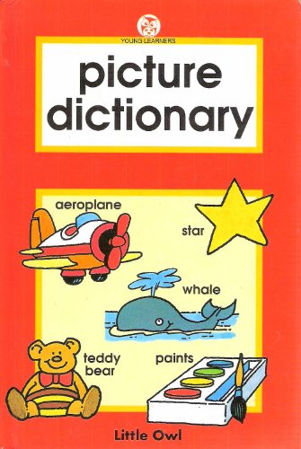 Beispielbild fr Picture Dictionary (Little Owl Young Learners S.) zum Verkauf von WorldofBooks