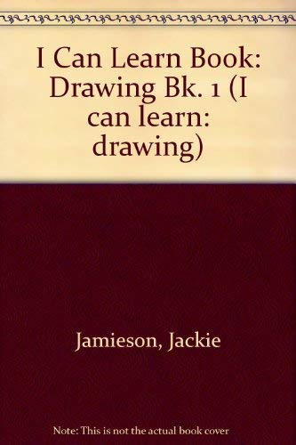 Beispielbild fr I Can Learn Book: Drawing Bk. 1 (I can learn: drawing) zum Verkauf von AwesomeBooks