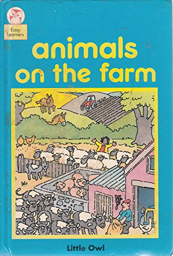 Easy Learners III: Animals on the Farm (Easy Learners) (9780723544791) by Whiteford, R.