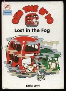 Stock image for Ben the Number 10: Lost in the Fog (Little Owl Storytime) for sale by AwesomeBooks