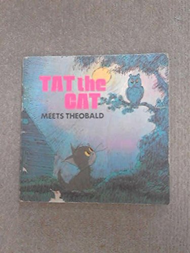 9780723548096: Tat the Cat Meets Theobald