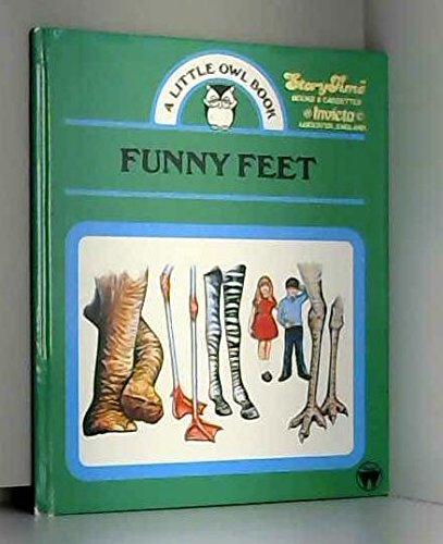 Funny Feet (A Little owl book) - Hopwood, Clive; Liptrot, Stewart [Illustrator]