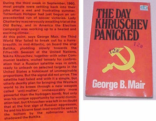 Stock image for THE DAY KHRUSCHEV PANICKED for sale by The Old Bookshelf