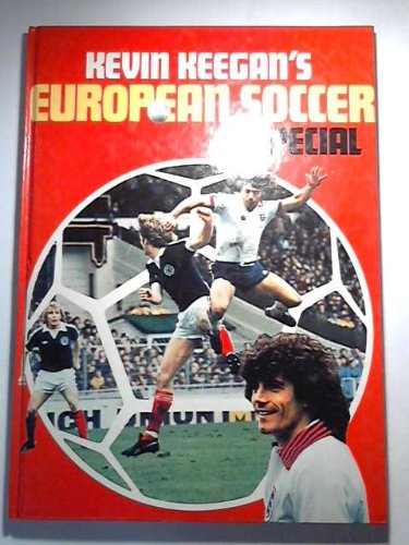Stock image for Kevin Keegan's European Soccer Special for sale by Eric James