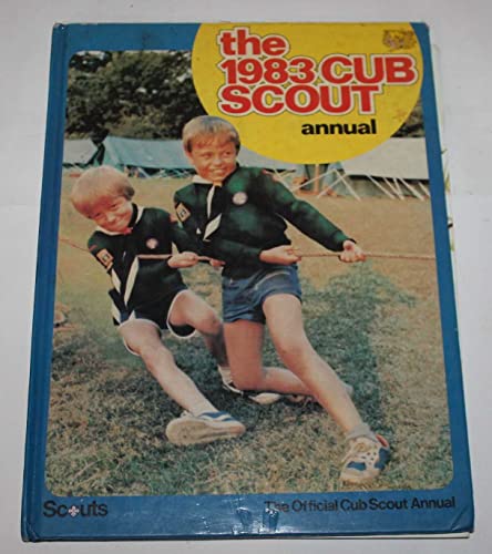 Beispielbild fr THE 1983 CUB SCOUT ANNUAL zum Verkauf von WorldofBooks