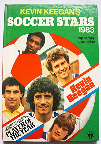 Beispielbild fr Kevin Keegan's Soccer Stars 1983 zum Verkauf von Goldstone Books