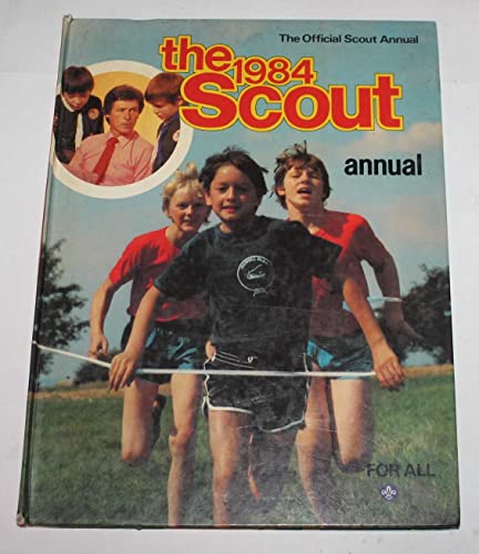 Stock image for The 1984 Scout Annual for sale by WorldofBooks