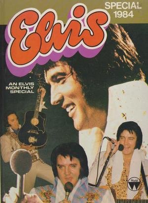 Imagen de archivo de Elvis Special 1984 (An Elvis Monthly Special) a la venta por WorldofBooks