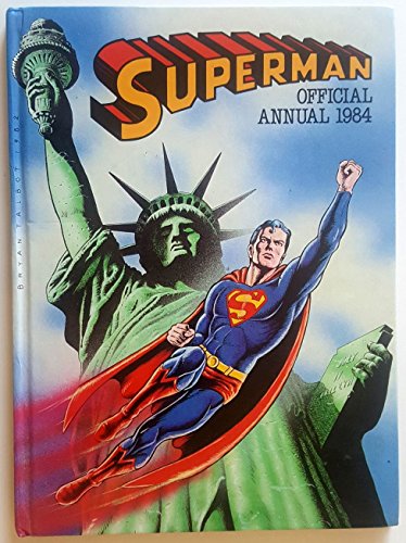 Imagen de archivo de Superman: Official Annual 1984 (UK) a la venta por Better World Books