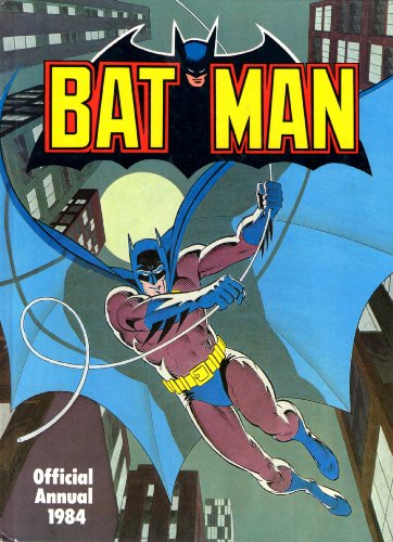 Beispielbild fr Batman Official Annual 1984 zum Verkauf von WorldofBooks