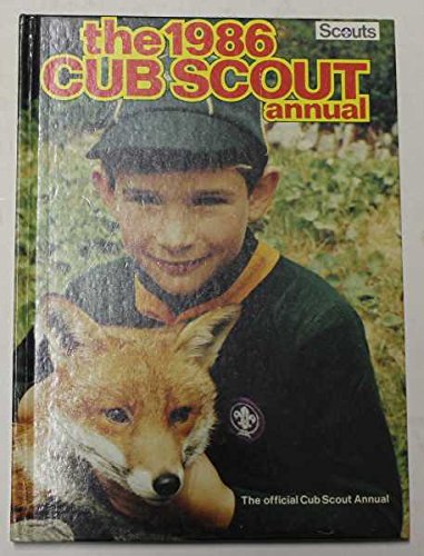Stock image for The 1986 Cub Scout Annual for sale by MusicMagpie