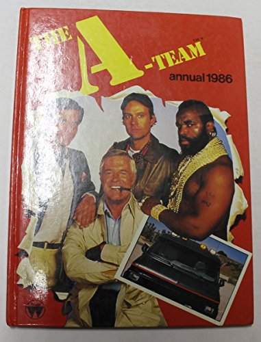Imagen de archivo de THE A-TEAM ANNUAL 1986 a la venta por WorldofBooks