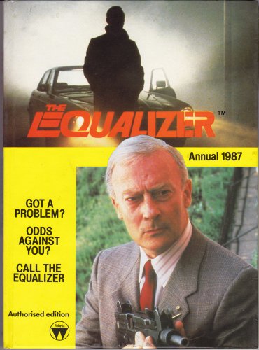 9780723567943: The Equalizer Annual 1987: Authorized Edition