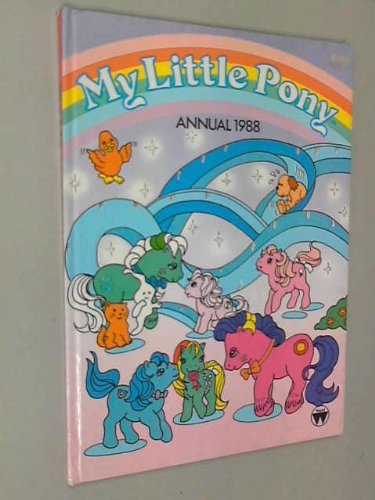 Beispielbild fr My Little Pony Annual 1988 zum Verkauf von AwesomeBooks