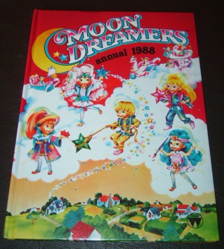 Beispielbild fr Moon Dreamers Annual 1988 zum Verkauf von WorldofBooks