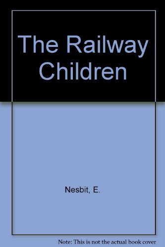 Imagen de archivo de The Railway Children a la venta por Dragonfly Books