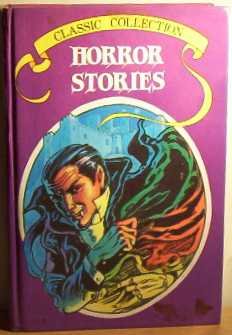 Beispielbild fr Classic Collection: Horror Stories zum Verkauf von WorldofBooks