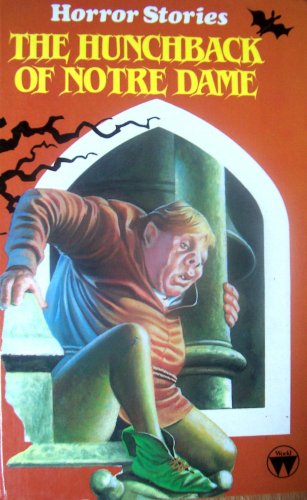 Stock image for The Hunchback Of Notre Dame (Horror Sories) for sale by AwesomeBooks