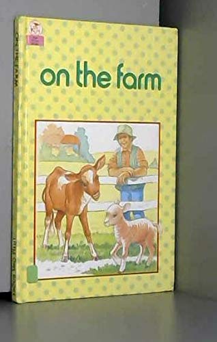 Beispielbild fr On the Farm zum Verkauf von AwesomeBooks
