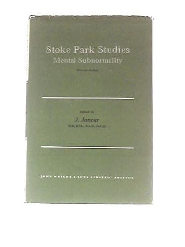 Beispielbild fr Stoke Park Studies: Mental Subnormality (second series) World Mental Health year Memorial Volume zum Verkauf von Cambridge Rare Books