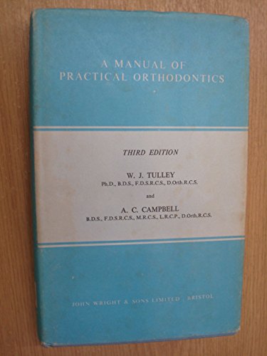 Beispielbild fr Manual of Practical Orthodontics zum Verkauf von WorldofBooks